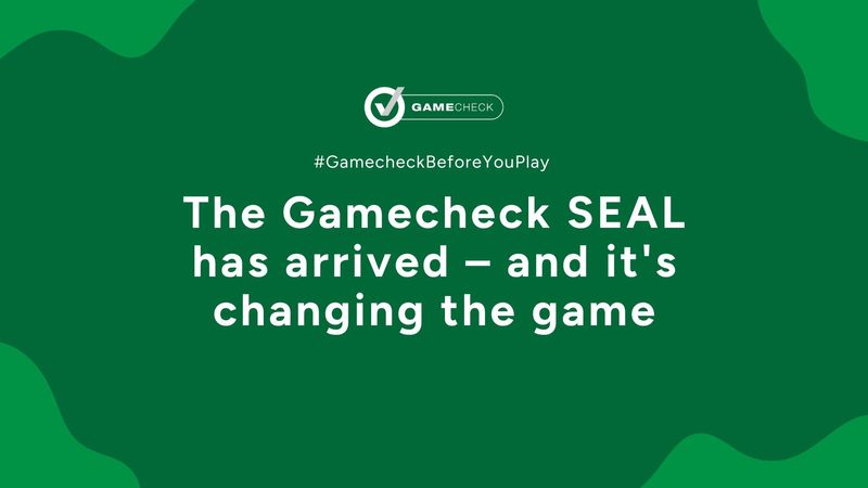 The Gamecheck SEAL has arrived – and it's changing the game